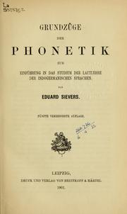 Cover of: Grundzüge der Phonetik zur Einführung in das Studium der Lautlehre der indogermanischen Sprachen