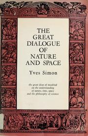 Cover of: The great dialogue of nature and space by Yves René Marie Simon
