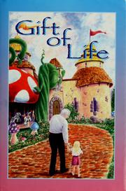 Cover of: Gift of life by Henri Landwirth