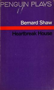 Cover of: Heartbreak house by George Bernard Shaw
