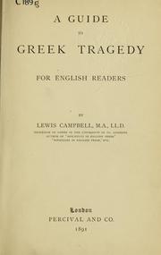 Cover of: A guide to Greek tragedy for English readers