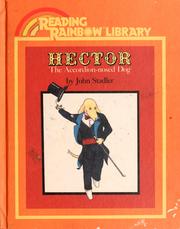 Cover of: Hector, the accordion-nosed dog by John Stadler