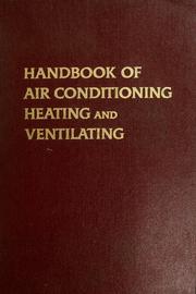 Cover of: Handbook of air conditioning, heating, and ventilating.