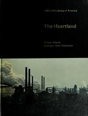 Cover of: The heartland: Illinois, Indiana, Michigan, Ohio, Wisconsin