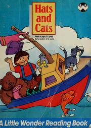 Hats and Cats (A Little Wonder Reading Book) Roger Burrows, Yvette Lodge and Carole Etow