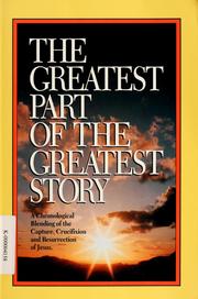 Cover of: The greatest part of the greatest story by 