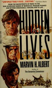 Cover of: Hidden lives by Marvin Albert