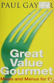 Great value gourmet : meals and menus for £1