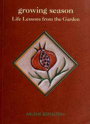 Cover of: Growing season: a healing journey into the heart of nature