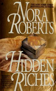 Cover of: Hidden riches by Nora Roberts