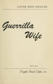 Cover of: Guerrilla wife by Louise Reid Spencer