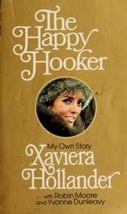 The happy hooker by Xaviera Hollander