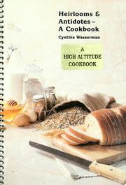 Cover of: Heirlooms & antidotes by Cynthia Wasserman