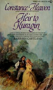 Cover of: Heir to Kuragin by Constance Heaven