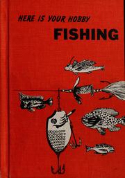 Cover of: Here is your hobby: fishing