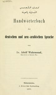 Cover of: Handwörterbuch der deutschen und neu-arabischen Sprache.