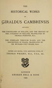 Cover of: The historical works by Giraldus Cambrensis