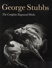George Stubbs : the complete engraved works
