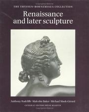 Renaissance and later sculpture : with works of art in bronze