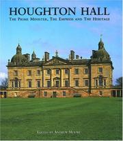 Houghton Hall : the Prime Minister, the Empress and the heritage