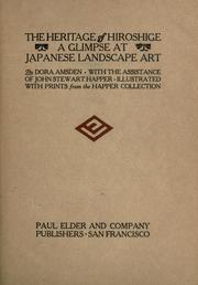 Cover of: The heritage of Hiroshige: a glimpse of Japanese landscape art