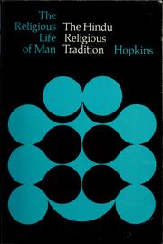 Cover of: The Hindu religious tradition by Thomas J. Hopkins