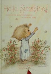 Cover of: Hello, sunshine! by Barbara Kunz Loots