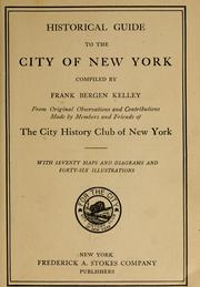 Cover of: Historical guide to the city of New York