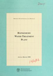 Cover of: Hawkesbury Water Treatment Plant--Drinking Water Surveillance Program, annual report. | Ontario. Drinking Water Surveillance Program.