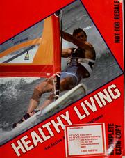 Cover of: Healthy living by William M. Kane