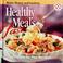 Cover of: Healthy meals fast.