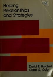 Cover of: Helping relationships and strategies
