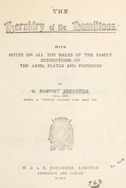 Cover of: The heraldry of the Hamiltons by G. Harvey Johnston
