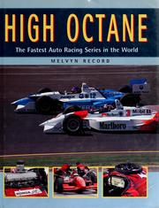 Cover of: High octane: the fastest motor racing series in the world