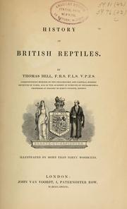 Cover of: A history of British reptiles. by Thomas Bell