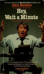 Cover of: Hey, wait a minute (I wrote a book!) by Madden, John