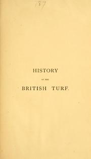 Cover of: History of the British turf by Rice, James