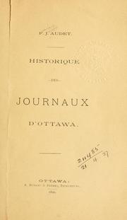Cover of: Historique des journaux d'Ottawa. by Francis-J Audet