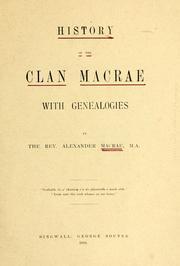 Cover of: History of the clan Macrae with genealogies. by Alexander Macrae