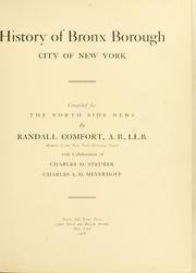 Cover of: History of Bronx borough, city of New York by Randall Comfort