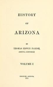 Cover of: History of Arizona by Thomas Edwin Farish