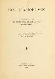 Cover of: Hon. J.A. Johnson: a partial copy of his letters, travels and addresses