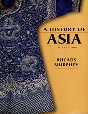Cover of: A history of Asia by Rhoads Murphey