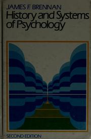 Cover of: History and systems of psychology by Brennan, James F.