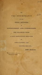 Cover of: A history of the siege of Londonderry, and defence of Enniskillen, in 1688 and 1689.