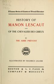 Cover of: History of Manon Lescaut and of the Chevalier des Grieux
