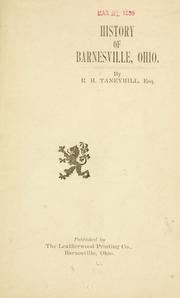 Cover of: History of Barnesville, Ohio. by Richard Henry Taneyhill