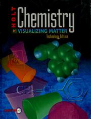 Cover of: Holt chemistry: visualizing matter