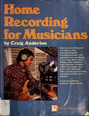 Cover of: Home recording for musicians by Craig Anderton