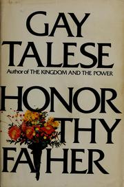 Cover of: Honor thy father by Gay Talese
